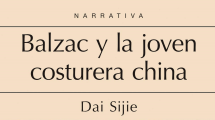 Imagen de Lecturas: “Balzac y la joven costurera china”