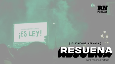 Podcast Resuena: Cómo se implementa la ley de aborto