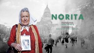 24 de marzo | Norita, la película llega a Neuquén: «En tiempos de tanta crueldad, hacer memoria es un acto de ternura»